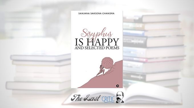 Sisyphus Is Happy And Selected Poems – Book Review