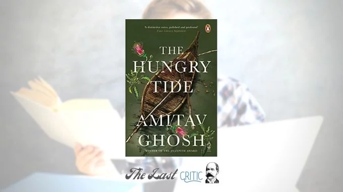 The Hungry Tide Book Review