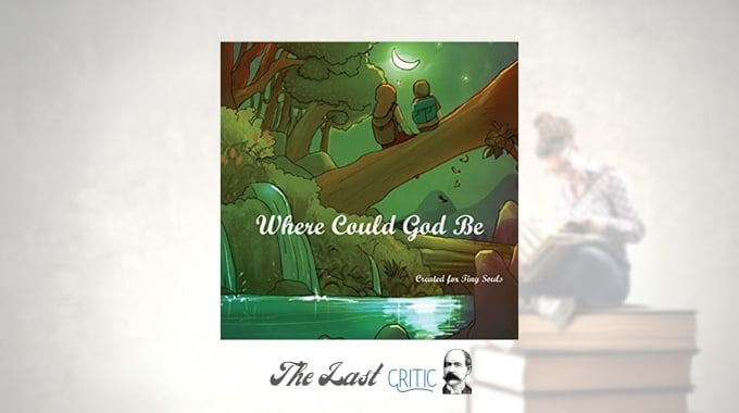 Where Could God Be By Ananya Singh & Khushboo Singh – Book Review