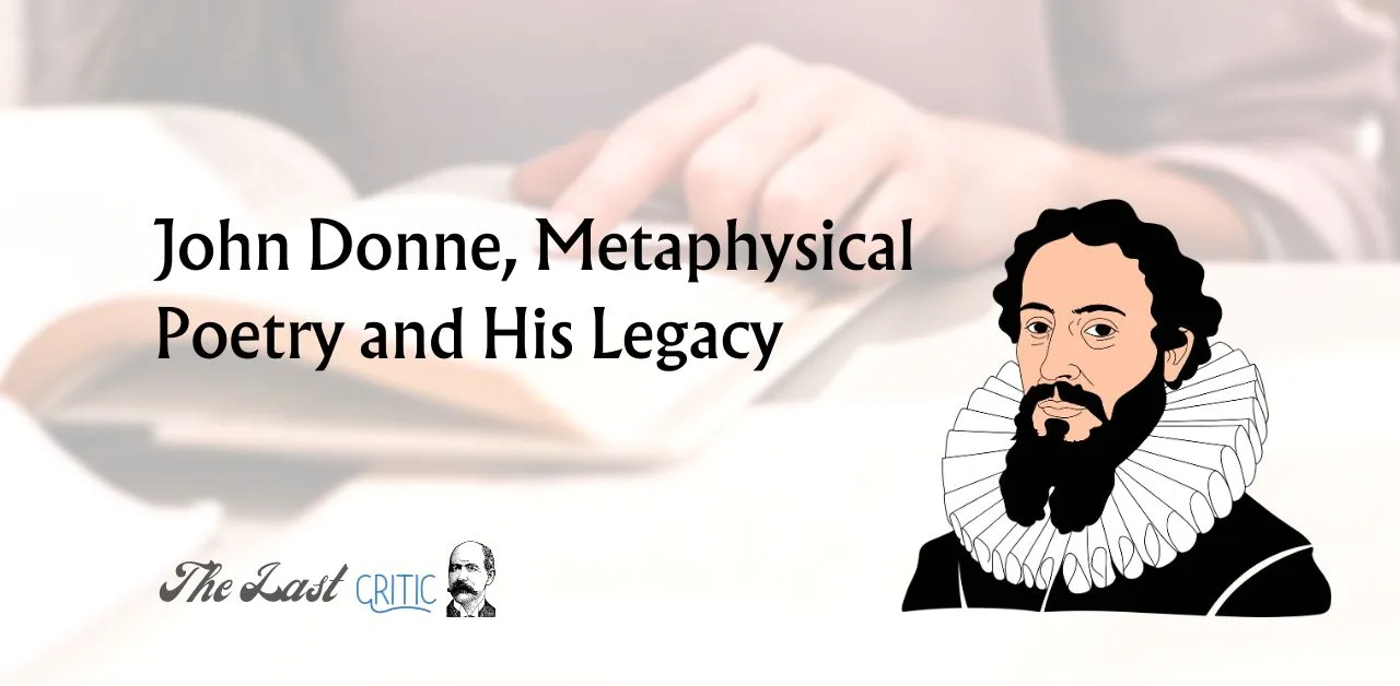 John Donne, Metaphysical Poetry And His Legacy Analysis Academic